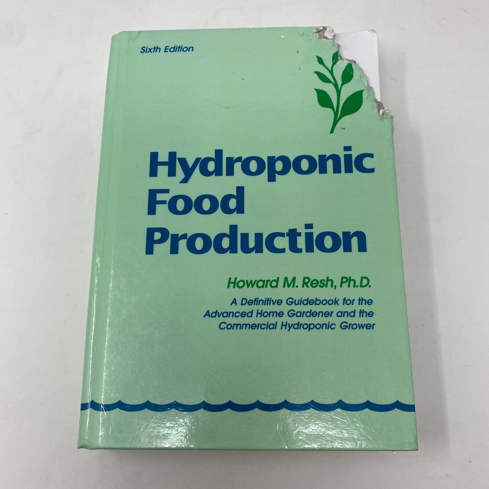 Hydroponic Food Production A Definitive Guidebook for the Advanced Home Gardener