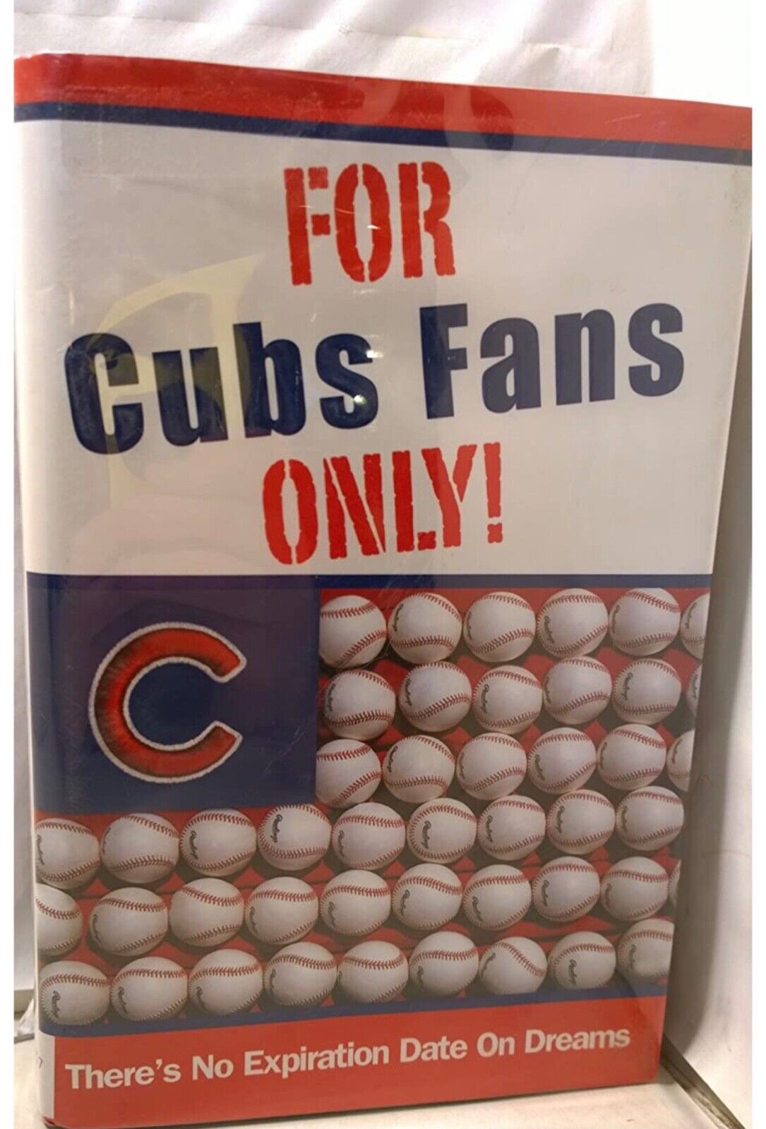 For Cubs Fans Only by Rich Wolfe Hardcover