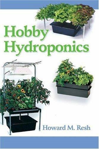 Hobby Hydroponics - 9780931231940, Howard M Resh, paperback