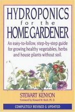 Hydroponics for Home Gardener: Completely Revised and Updated by Stewart Kenyon picture