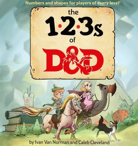 Dungeons & Dragons Ser.: The 123\'s of D&d by Ivan Van Norman (2018, Hardcover)