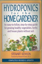 Hydroponics for Home Gardener: Completely Revised and Updated picture