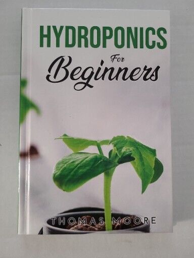 Hydroponics for Beginners.Book
