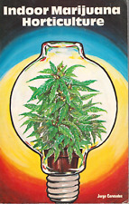 Indoor Marijuana Horticulture - Jorge Cervantes - 1990 picture