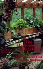 Hydroponic Hot House: Low-Cost, High-Yield Greenhouse Gardening - GOOD picture