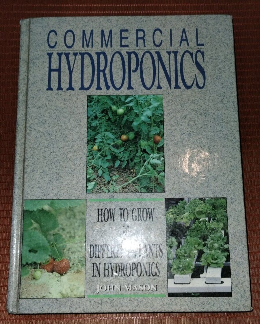 Commercial Hydroponics Hardcover John Mason