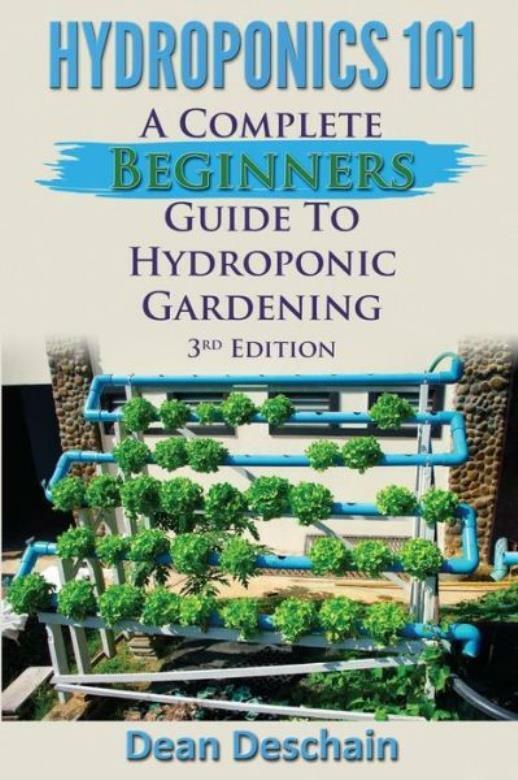 Hydroponics 101: A Complete Beginner's Guide To Hydroponic Gardening