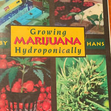Hans Growing Marijuana Hydroponically PB Guide Ronin Publishing Hydroponics picture