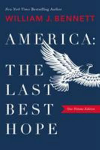 America: The Last Best Hope (One-Volume Edition) .. NEW